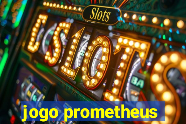 jogo prometheus