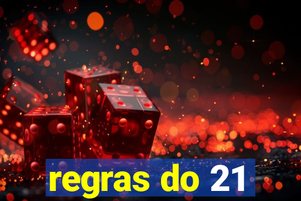 regras do 21