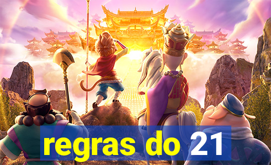 regras do 21