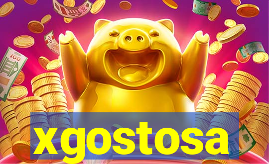 xgostosa