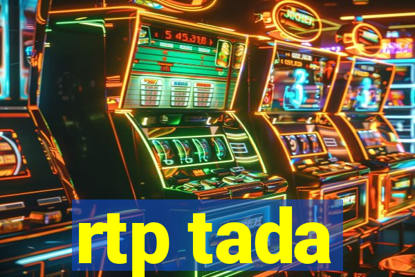 rtp tada