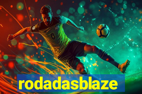 rodadasblaze