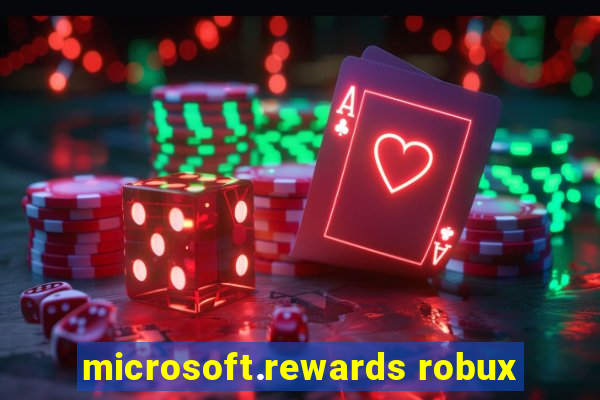 microsoft.rewards robux