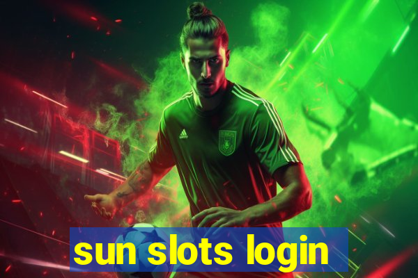 sun slots login