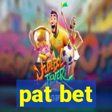 pat bet