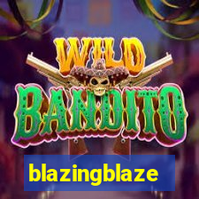 blazingblaze