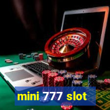 mini 777 slot