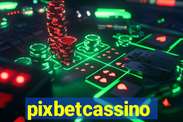 pixbetcassino