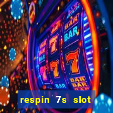 respin 7s slot free play