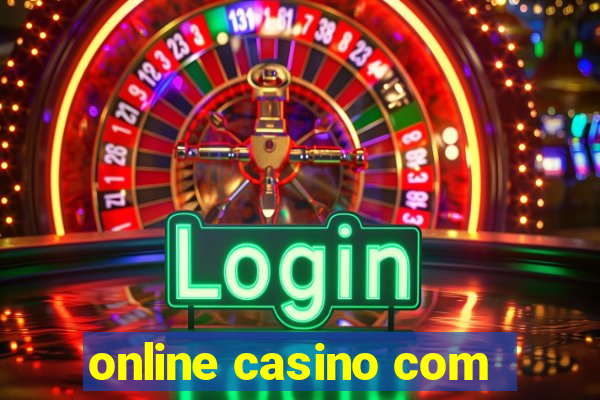 online casino com