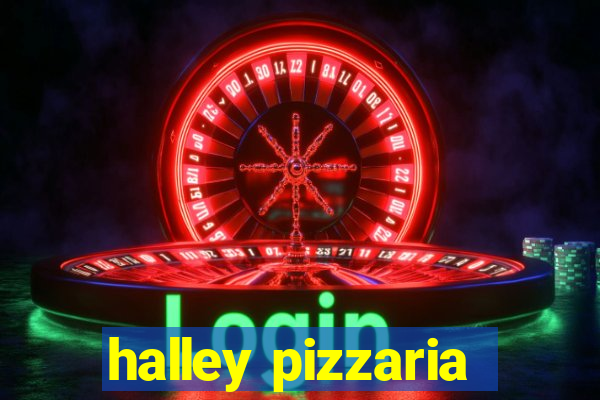 halley pizzaria