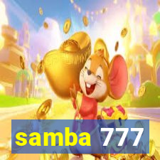 samba 777