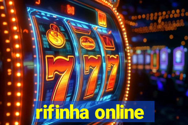 rifinha online