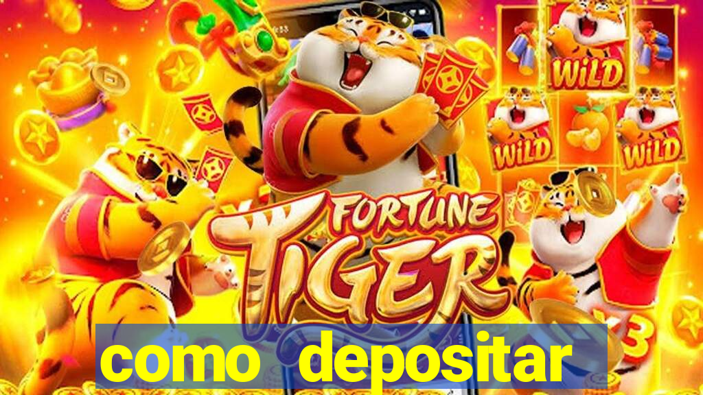 como depositar dinheiro no jogo do tigre