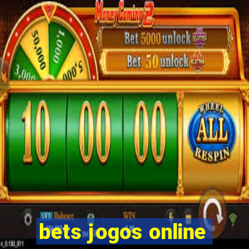 bets jogos online