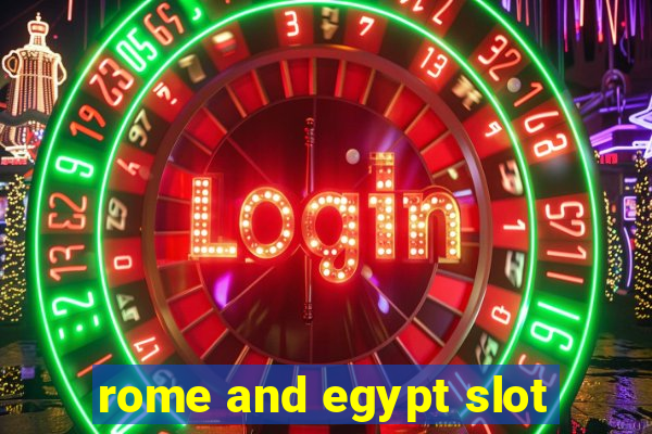 rome and egypt slot