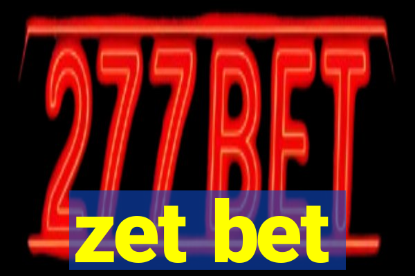 zet bet