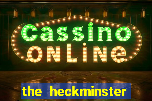 the heckminster kennel club 3