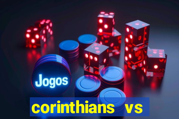 corinthians vs esporte clube vitória stats