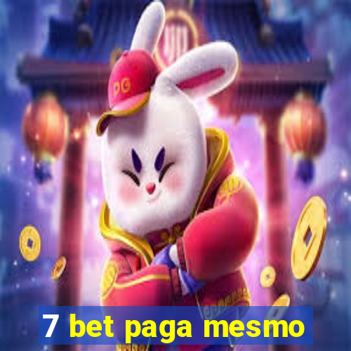 7 bet paga mesmo