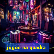 jogos na quadra