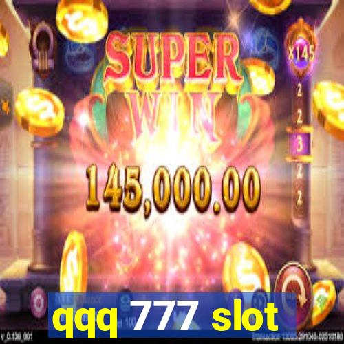 qqq 777 slot