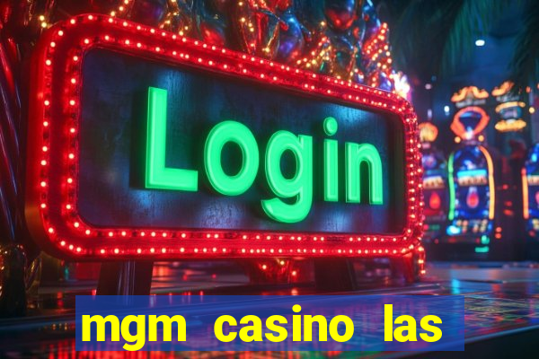 mgm casino las vegas nevada