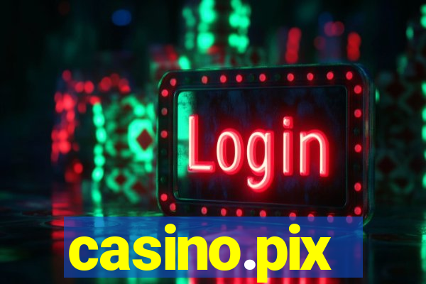 casino.pix