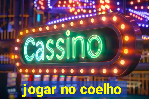 jogar no coelho