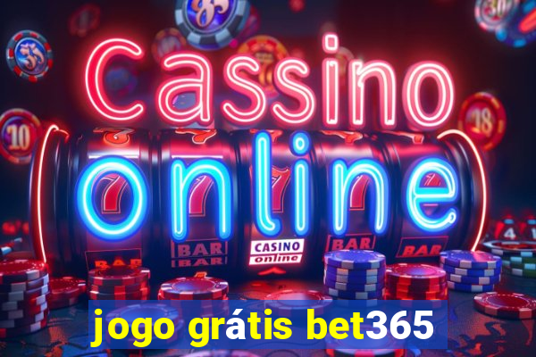 jogo grátis bet365