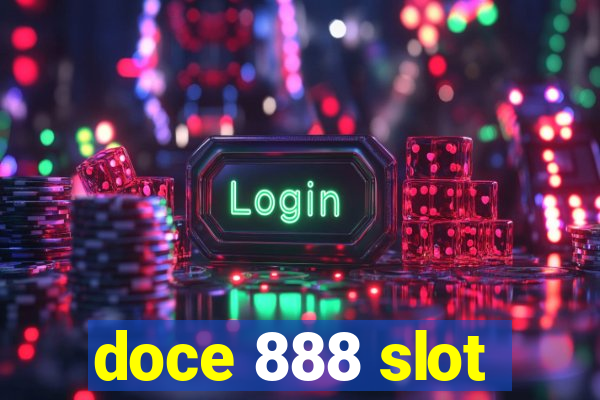 doce 888 slot