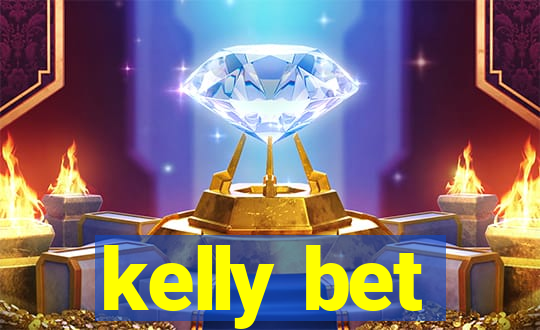 kelly bet