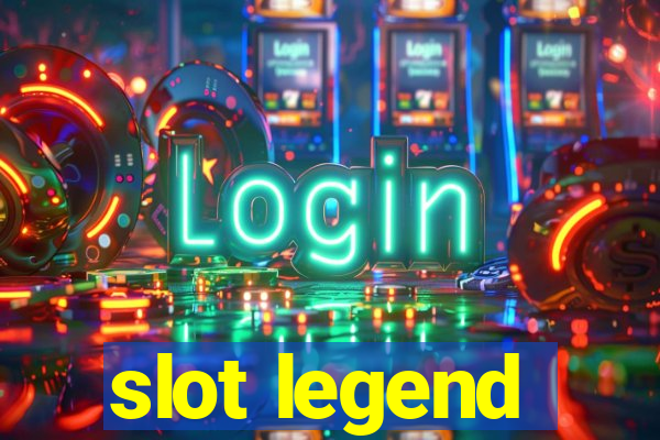 slot legend