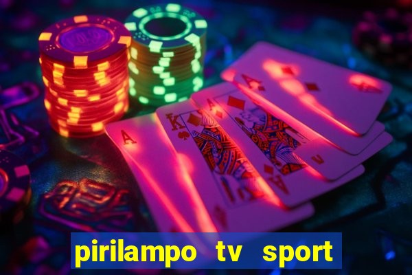 pirilampo tv sport tv 1