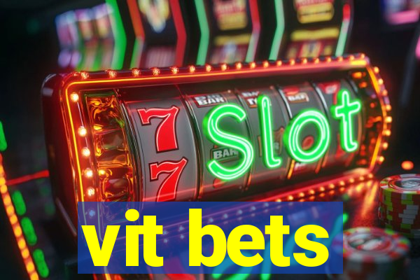 vit bets