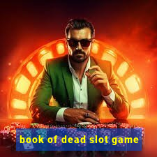 book of dead slot game