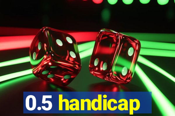 0.5 handicap