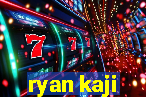 ryan kaji