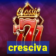 cresciva