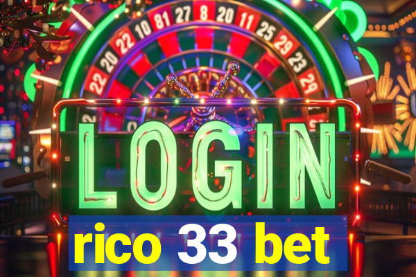 rico 33 bet