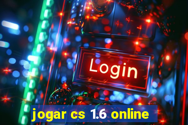 jogar cs 1.6 online