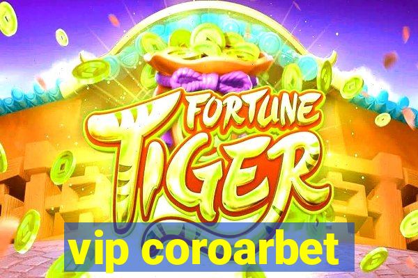 vip coroarbet