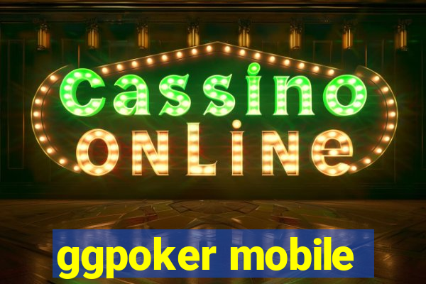 ggpoker mobile