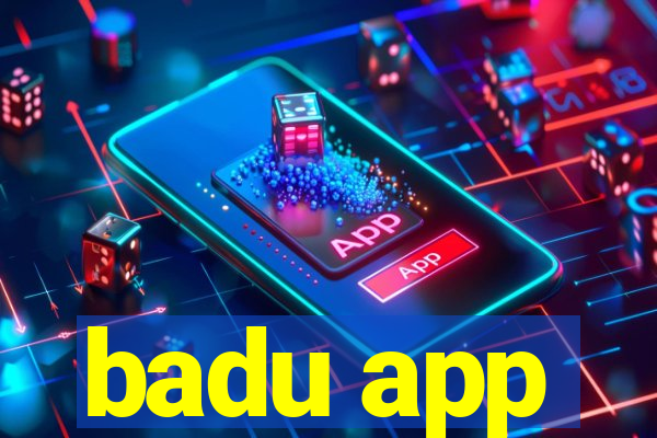 badu app