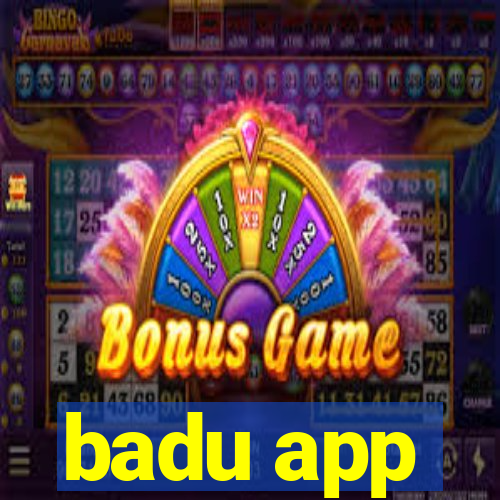 badu app