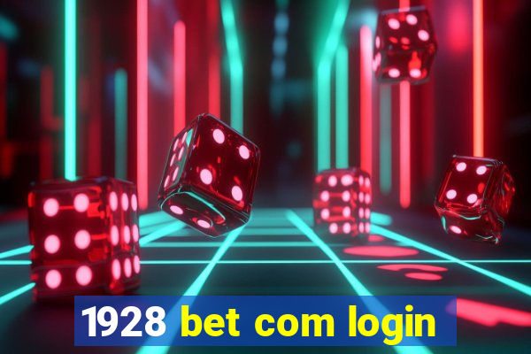 1928 bet com login