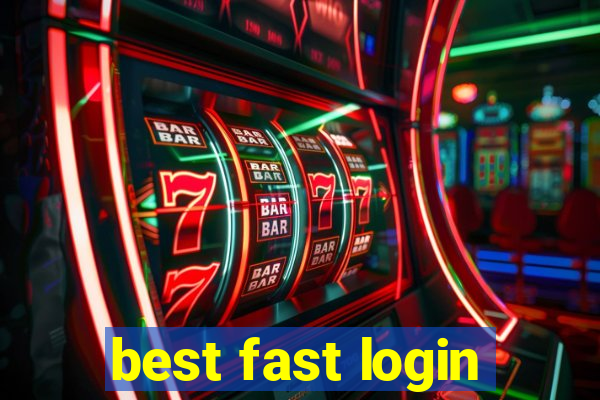 best fast login