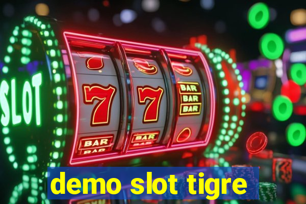 demo slot tigre