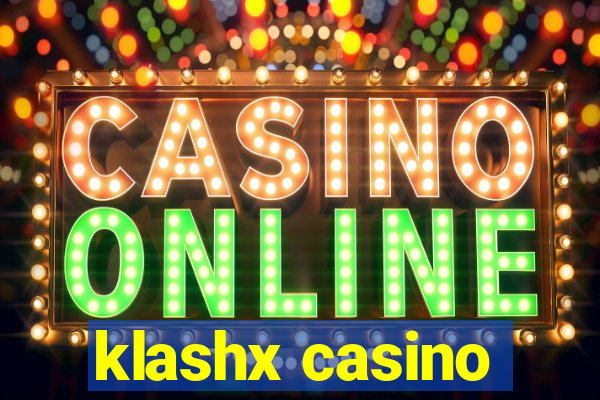 klashx casino