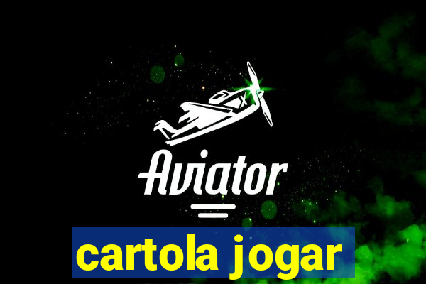 cartola jogar